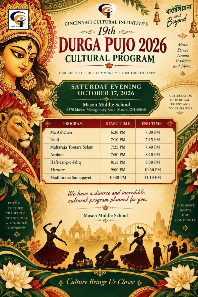 CCI 19th Durga Pujo 2026 cultural program, Saturday evening October 17 2026 at Mason Middle School: Ma Ashchen 6:30 to 7:00 PM, Fauji 7:10 to 7:15 PM, Maharaja Tomare Selam 7:25 to 7:40 PM, Arohon 7:50 to 8:10 PM, Haft-rang-e-Ishq 8:15 to 8:30 PM, dinner 9:00 to 10:30 PM, Madhurena Samapayet 10:30 to 11:10 PM.