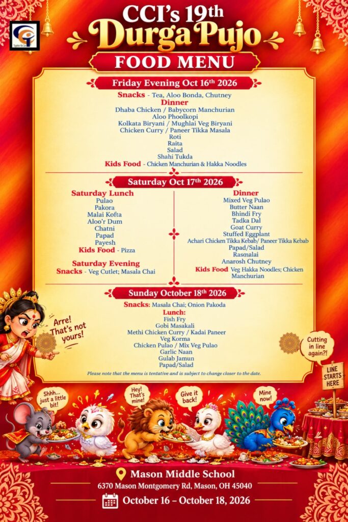 CCI Durga Pujo 2026 three-day food menu for Friday October 16, Saturday October 17 and Sunday October 18 at Mason Middle School. The menu is tentative and may change closer to the date.